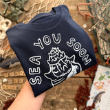 Sea You Soon Bodysuits, T-shirt, Hoodies and Sweatshirts