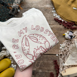 You're My Lobster Bodysuits, T-shirt, Hoodies and Sweatshirts