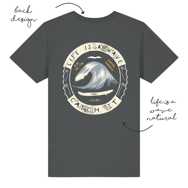LoveBee T-Shirts | Life Is A Wave | Dark Grey